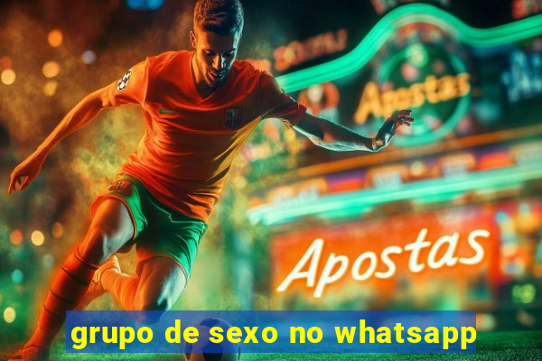 grupo de sexo no whatsapp